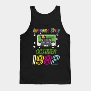 Funny Birthday Quote, Awesome Since October 1982, Retro Birthday Tank Top